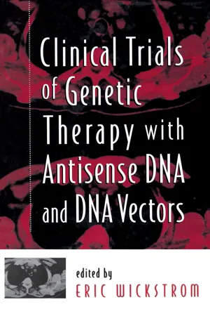 Clinical Trials of Genetic Therapy with Antisense DNA and DNA Vectors