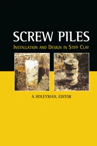 Screw Piles - Installation and Design in Stiff Clay_cover