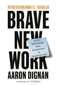 Revolucionando el trabajo. Brave New Work_cover