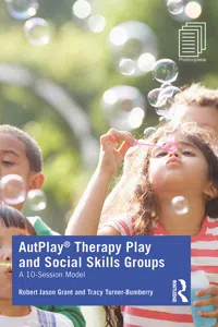 AutPlay® Therapy Play and Social Skills Groups_cover
