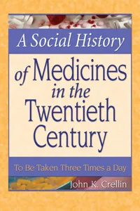 A Social History of Medicines in the Twentieth Century_cover