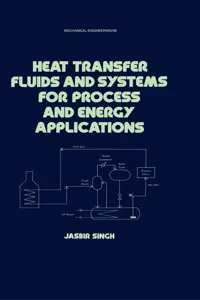 Heat Transfer Fluids and Systems for Process and Energy Applications_cover