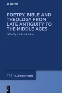 Poetry, Bible and Theology from Late Antiquity to the Middle Ages_cover