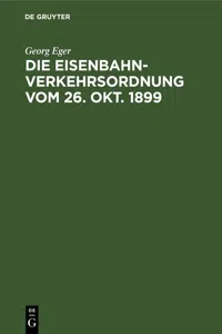 Die Eisenbahn-Verkehrsordnung vom 26. Okt. 1899_cover