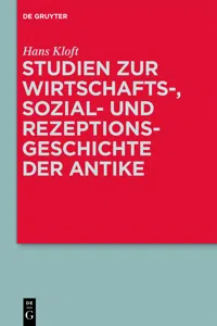 Studien zur Wirtschafts-, Sozial- und Rezeptionsgeschichte der Antike_cover