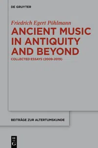 Ancient Music in Antiquity and Beyond_cover