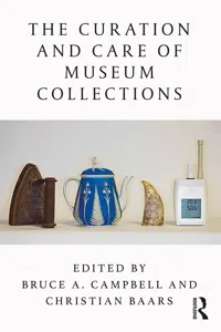 The Curation and Care of Museum Collections_cover