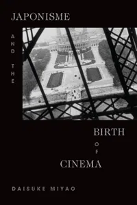 Japonisme and the Birth of Cinema_cover