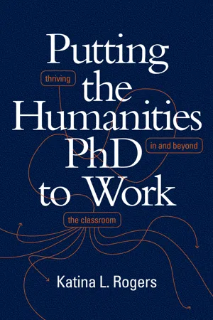 Putting the Humanities PhD to Work