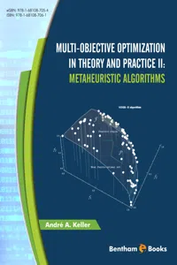 Multi-Objective Optimization in Theory and Practice II: Metaheuristic Algorithms_cover