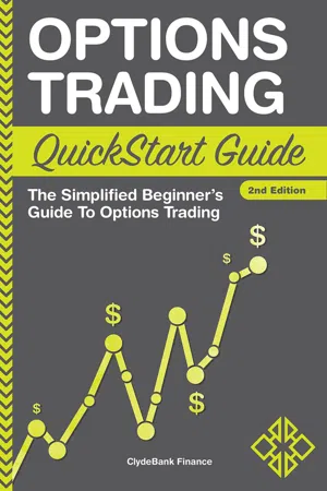 Options Trading QuickStart Guide