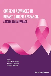 Current Advances in Breast Cancer Research: A Molecular Approach_cover