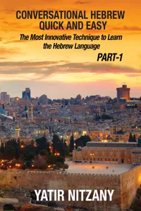 Conversational Hebrew Quick and Easy: Part - 1_cover