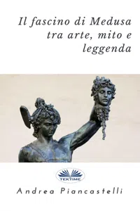 Il Fascino Di Medusa Tra Arte, Mito E Leggenda_cover