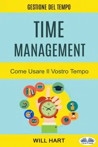 Time Management: Come Usare Il Vostro Tempo_cover