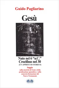 Gesù, Nato Nel 6 "a.C." Crocifisso Nel 30_cover