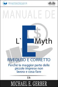 Manuale De L'E-Myth Riveduto E Corretto_cover