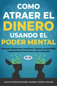 Cómo Atraer El Dinero Usando El Poder Mental_cover