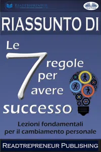 Riassunto Di "Le 7 Regole Per Avere Successo"_cover