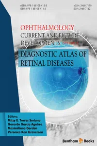 Ophthalmology: Current and Future Developments: Volume 2: Diagnostic Atlas of Retinal Diseases_cover