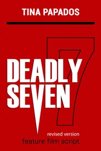 Deadly Seven: FEATURE FILM SCRIPT_cover