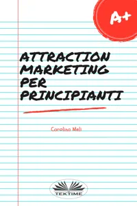 Attraction Marketing Per Principianti_cover