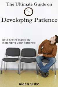 The Ultimate Guide on Developing Patience_cover