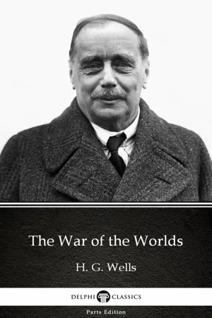 The War of the Worlds by H. G. Wells (Illustrated)