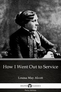 How I Went Out to Service by Louisa May Alcott_cover