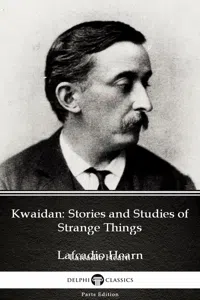 Kwaidan: Stories and Studies of Strange Things by Lafcadio Hearn_cover