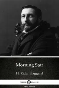 Morning Star by H. Rider Haggard - Delphi Classics_cover