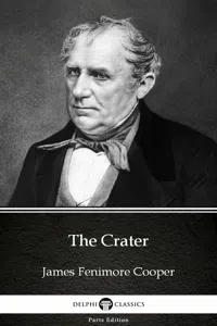 The Crater by James Fenimore Cooper - Delphi Classics_cover