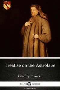 Treatise on the Astrolabe by Geoffrey Chaucer - Delphi Classics_cover