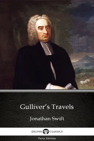 Gulliver's Travels by Jonathan Swift - Delphi Classics (Illustrated)