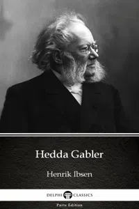 Hedda Gabler by Henrik Ibsen - Delphi Classics_cover