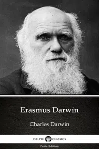 Erasmus Darwin by Charles Darwin - Delphi Classics_cover