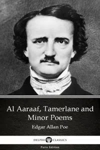 Al Aaraaf, Tamerlane and Minor Poems by Edgar Allan Poe - Delphi Classics_cover