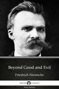 Beyond Good and Evil by Friedrich Nietzsche - Delphi Classics_cover