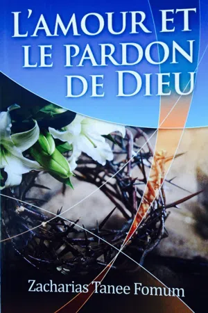 L'amour et le Pardon de Dieu