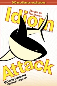 Idiom Attack Vol. 2 - Doing Business: Ataque de Modismos 2 - Haciendo negocios_cover