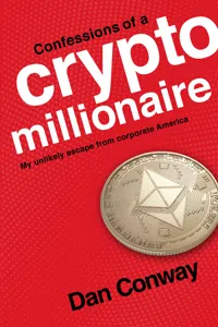 Confessions of a Crypto Millionaire_cover