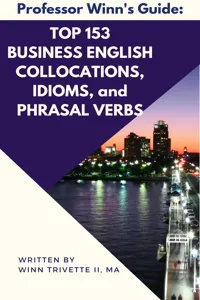 Top 153 Business English Collocations, Idioms, and Phrasal Verbs_cover