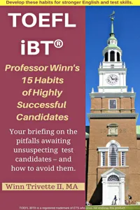 Professor Winn's 15 Habits of Highly Successful TOEFL iBT® Candidates_cover