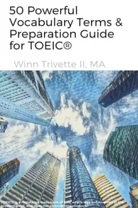 50 Powerful Vocabulary Terms & Preparation Guide for TOEIC®_cover