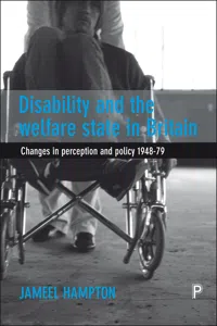 Disability and the Welfare State in Britain_cover