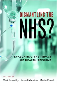 Dismantling the NHS?_cover