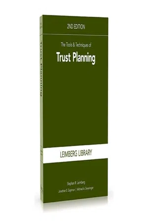 The Tools & Techniques of Trust Planning, 2nd Edition