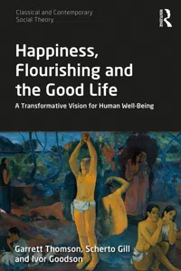 Happiness, Flourishing and the Good Life_cover