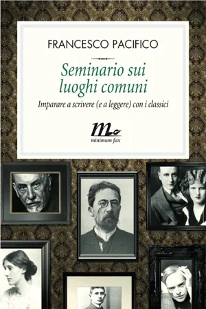 Seminario sui luoghi comuni. Imparare a scrivere (e a leggere) con i classici