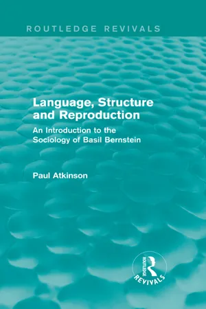 Language, Structure and Reproduction (Routledge Revivals)